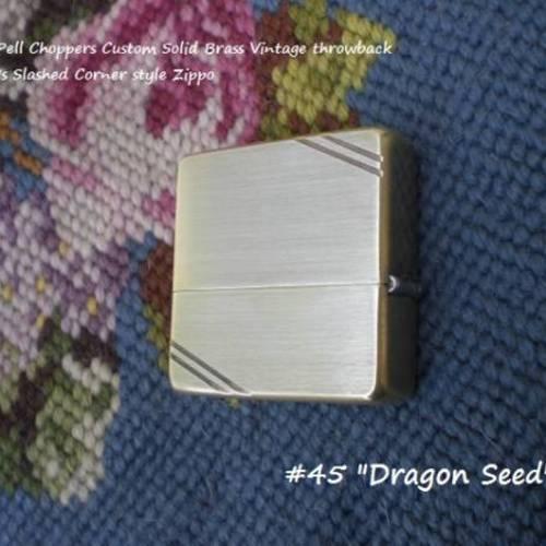 Nick Pell Chopper  #45 Dragon Seed【ZIPPO】